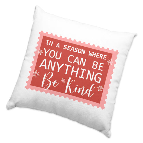 Be Kind Square Pillow Cases - Christmas Quotes Pillow Covers - X-mas Pillowcases